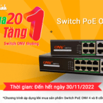 Chương trình khuyến mãi mua Switch ONV 20 tặng 1