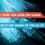 7 bước sửa chữa cáp quang vô tình bị cắt